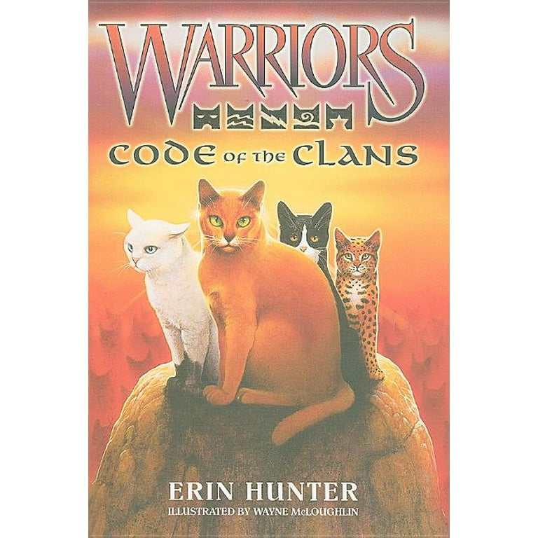 Code of the Clans (Warriors Series) by Erin Hunter, Wayne McLoughlin,  Hardcover