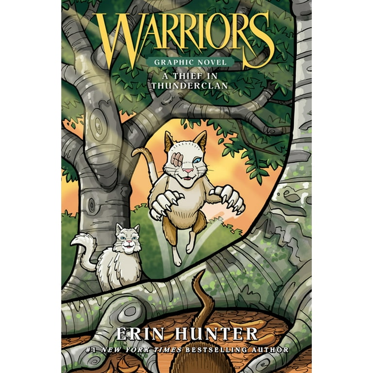 Warriors Graphic Novel: Warriors: A Thief in Thunderclan (Hardcover) 