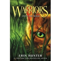 Warriors Into the Wild, Book 1, (Hardcover)