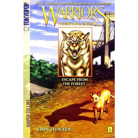 Warriors Warriors: Tigerstar and Sasha #2: Escape from the Forest, (Paperback)