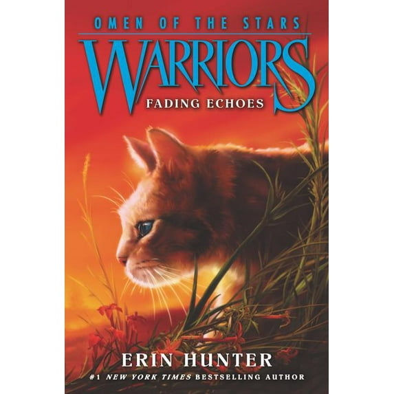 Warriors: Omen of the Stars Warriors: Omen of the Stars #2: Fading Echoes, Book 2, (Paperback)