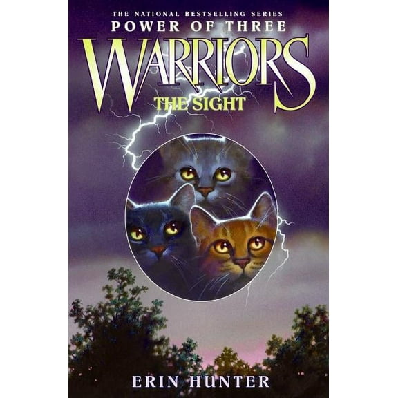Warriors: Power of Three Warriors: Power of Three #1: The Sight, Book 1, (Hardcover)