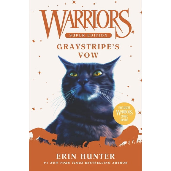 Warriors Super Edition Warriors Super Edition: Graystripe's Vow, Book 13, (Hardcover)