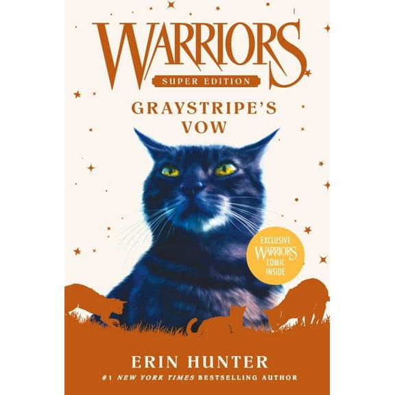 Warriors Super Edition Warriors Super Edition: Graystripe's Vow, Book 13, (Paperback)