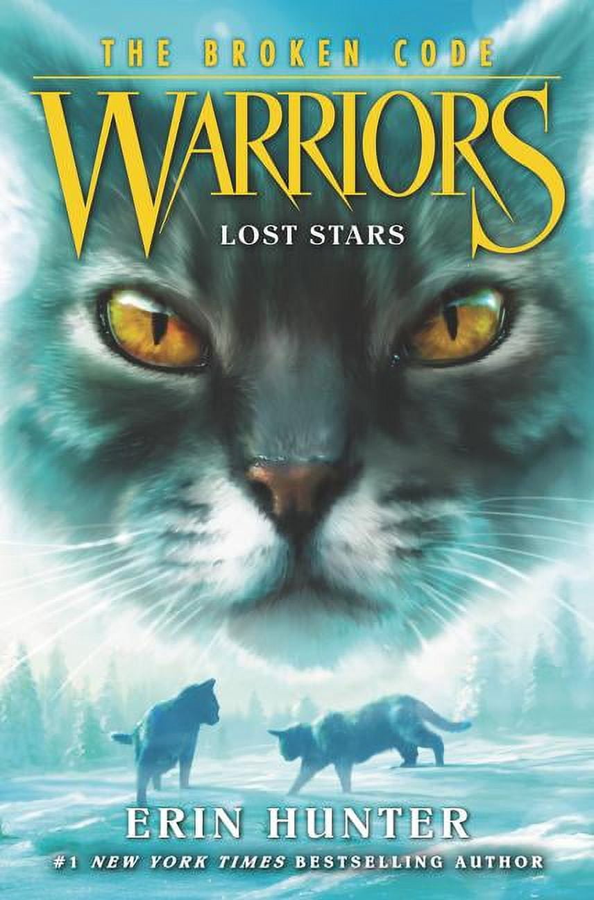 Warriors: The Broken Code Lost Stars, Book 1, (Hardcover) - Walmart.com