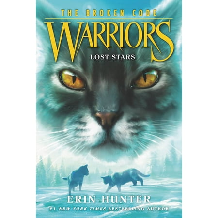 Warriors: The Broken Code Lost Stars, Book 1, (Paperback)