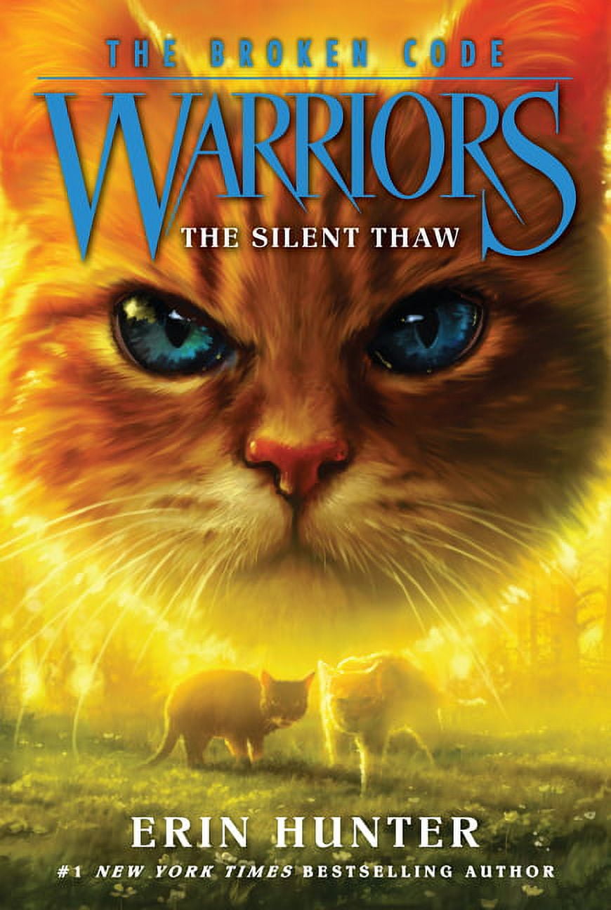 Warriors: The Broken Code #2: The Silent Thaw (Paperback) 