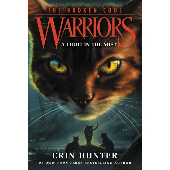 Warriors: The Broken Code Warriors: The Broken Code #6: A Light in the Mist, Book 6, (Paperback)