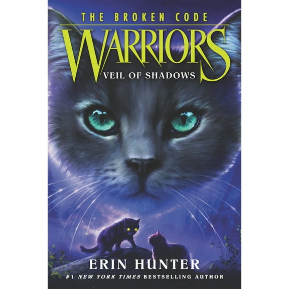 Warriors: The Broken Code Warriors: The Broken Code: Veil of Shadows, Book 3, (Paperback)