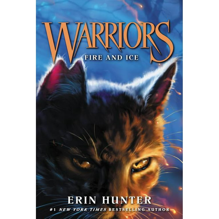 Warriors: The Prophecies Begin: Warriors #2: Fire and Ice (Paperback)