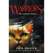 ERIN HUNTER; DAVE STEVENSON Warriors: The Prophecies Begin: Warriors #6: The Darkest Hour (Paperback)
