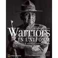 thumbnail image 1 of Warriors in Uniform: The Legacy of American Indian Heroism (Hardcover), 1 of 1