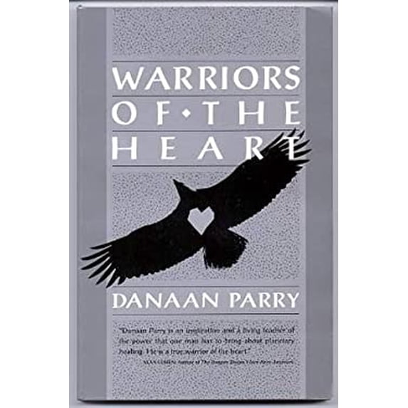 Pre-Owned Warriors of the Heart Paperback Danaan Parry