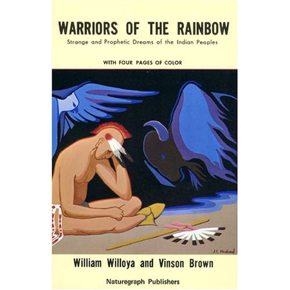 Pre-Owned Warriors of the Rainbow (Paperback) 0911010246 9780911010244