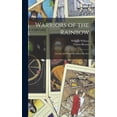 thumbnail image 1 of Warriors of the Rainbow; Strange and Prophetic Indian Dreams, (Hardcover), 1 of 1