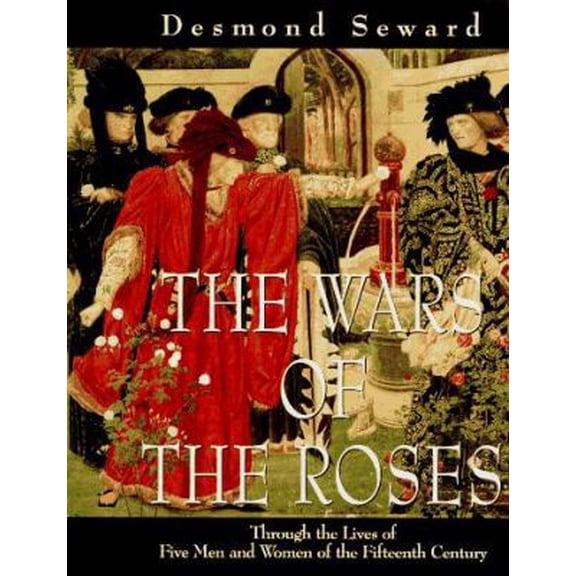 Pre-Owned Wars of the Roses (Hardcover) 0670842583 9780670842582