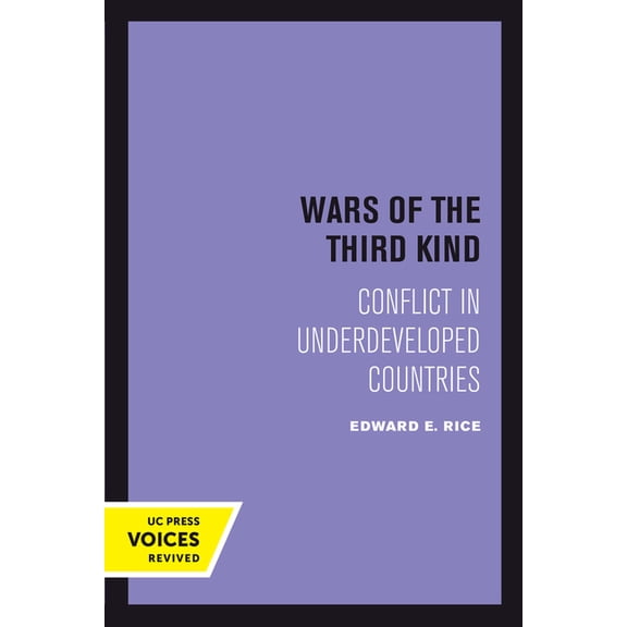 Wars of the Third Kind: Conflict in Underdeveloped Countries, (Hardcover)