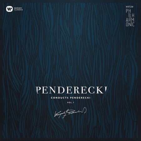 Warsaw Philharmonic: Penderecki Conducts Vol 1