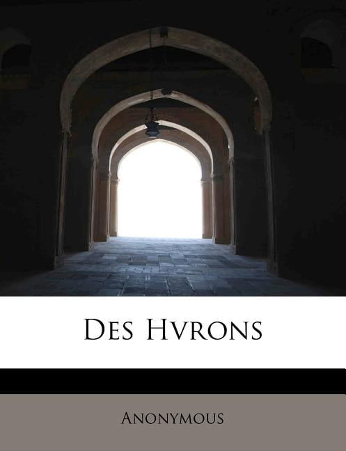 Des Hvrons (Paperback)