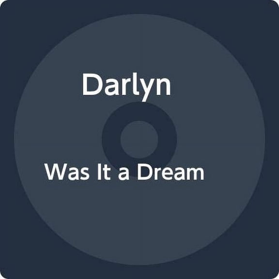 Darlyn Was It a Dream (CD)