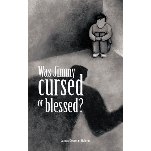 Was Jimmy Cursed or Blessed? (Paperback)
