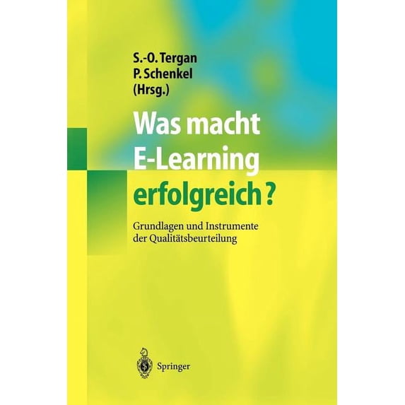 Was Macht E-Learning Erfolgreich?: Grundlagen Und Instrumente Der Qualitätsbeurteilung, (Paperback)