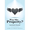 thumbnail image 1 of Was She Property? : Can God Be Trusted? (Paperback), 1 of 1