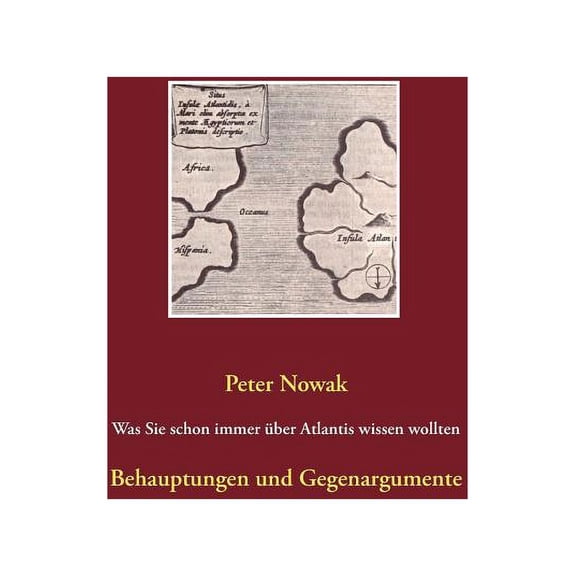 Was Sie schon immer ber Atlantis wissen wollten: Behauptungen und Gegenargumente, (Paperback)