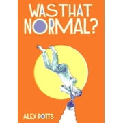 Was That Normal?, (Paperback)