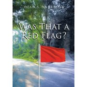 Was That a Red Flag?, (Paperback)
