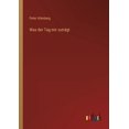 thumbnail image 1 of Was der Tag mir zuträgt (Paperback), 1 of 1