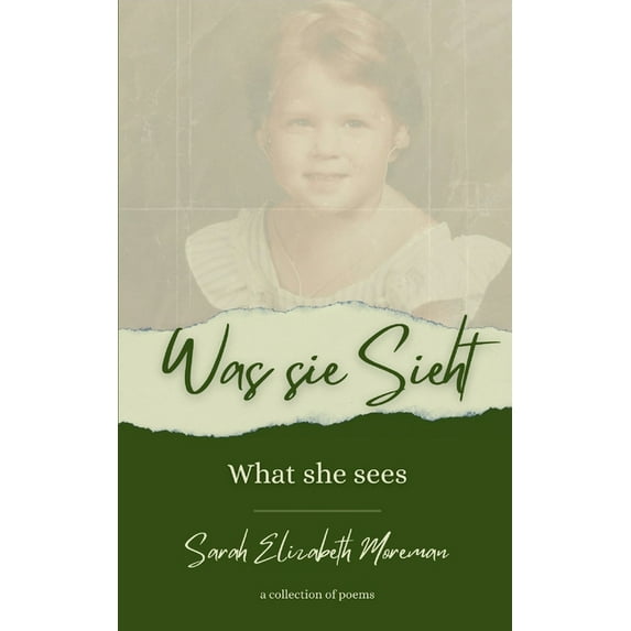 Was sie sieht What she sees, (Paperback)
