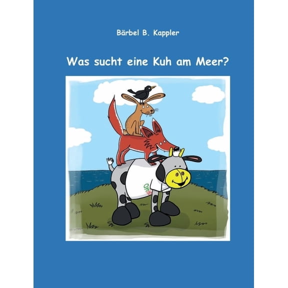 Was sucht eine Kuh am Meer?, (Paperback)