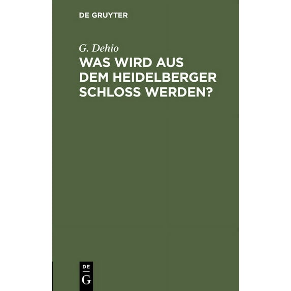 Was wird aus dem Heidelberger Schloà werden?, (Hardcover)