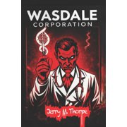 Wasdale Corporation, Paperback