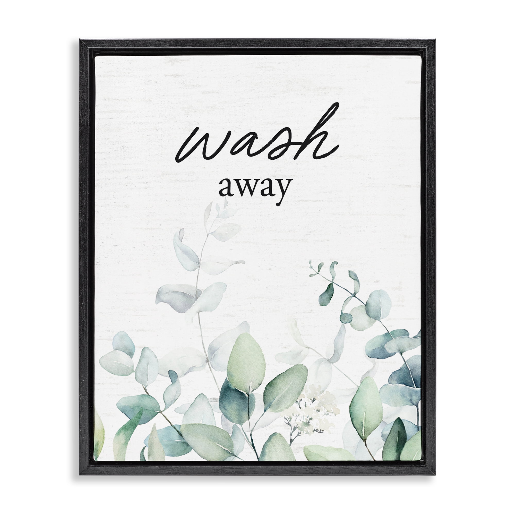 Wash Away Eucalyptus Black Framed Floater Canvas Wall Art, design by Lettered and Lined