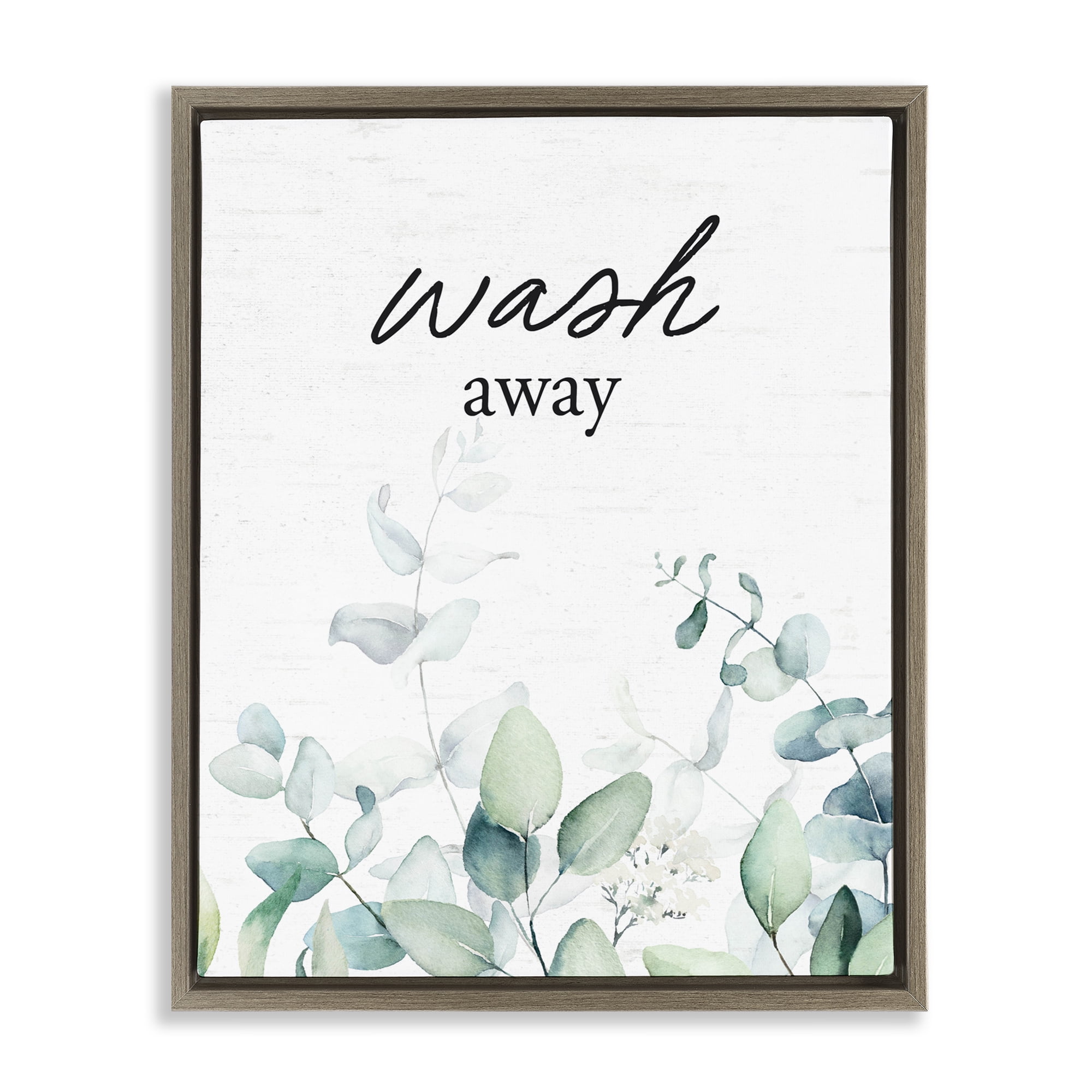 Wash Away Eucalyptus Brown Framed Floater Canvas Wall Art, design by Lettered and Lined