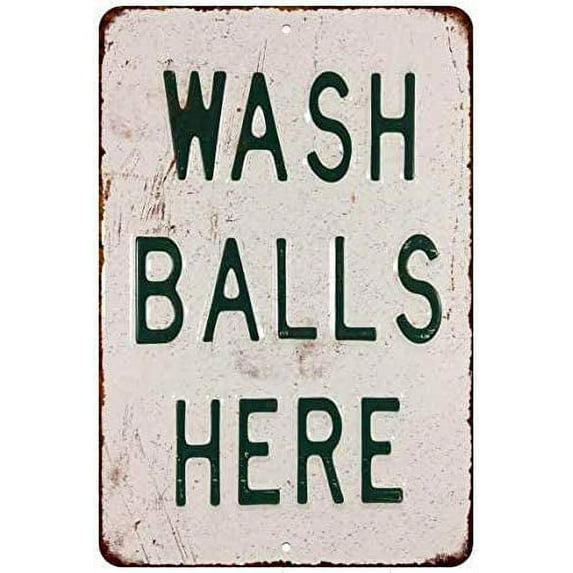 Wash Balls Here Sign Vintage Decor Wall Laundry Funny Decoration 8 x 12 High Gloss Metal 208120067142