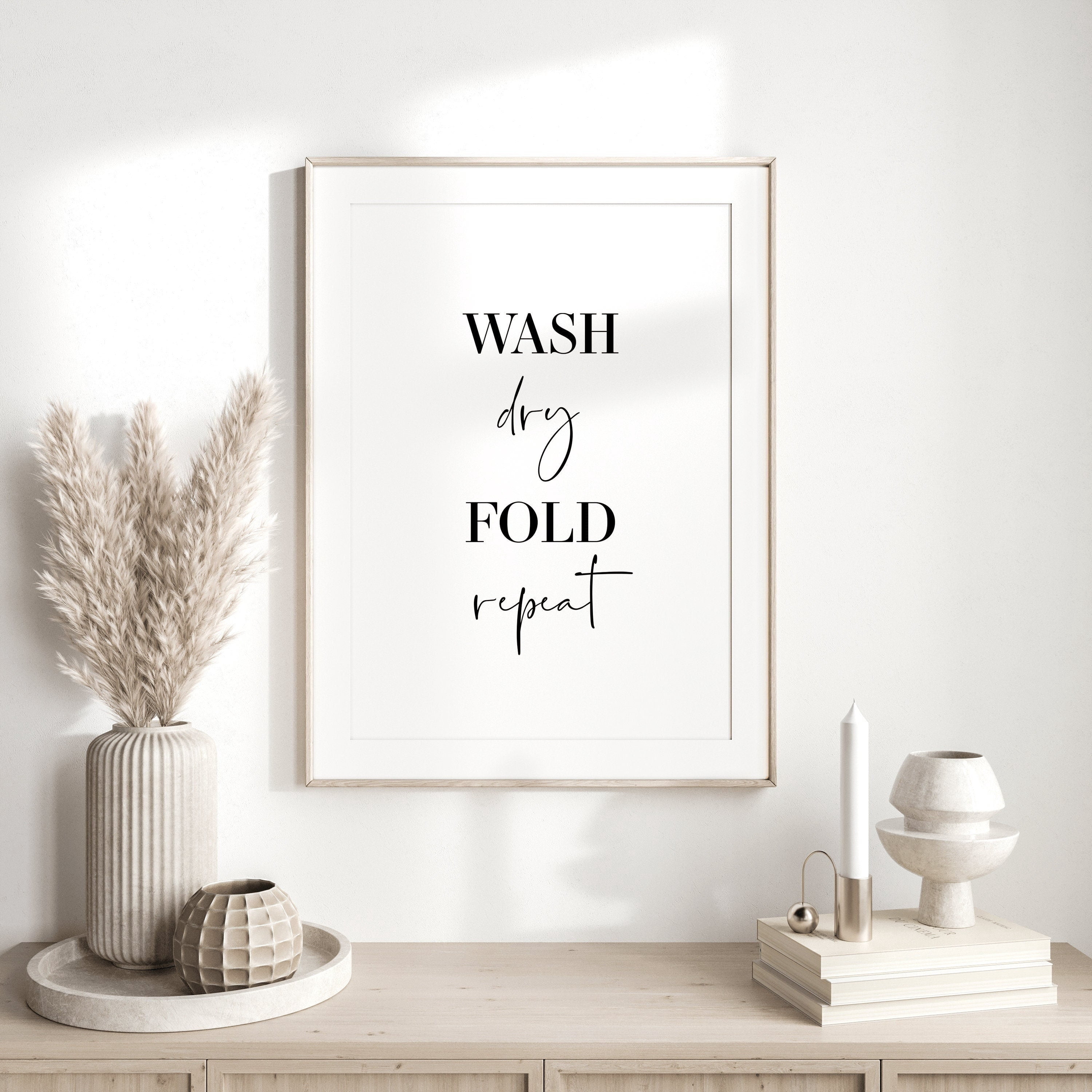 Wash Dry Fold Repeat Utility Laundry Trend Art Poster , Poster Print ...