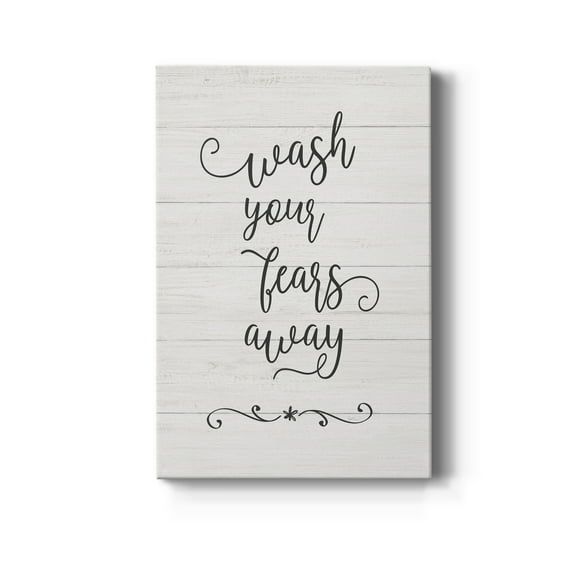 Wash Fears Premium Gallery Wrapped Canvas - Ready to Hang - 8 x 12