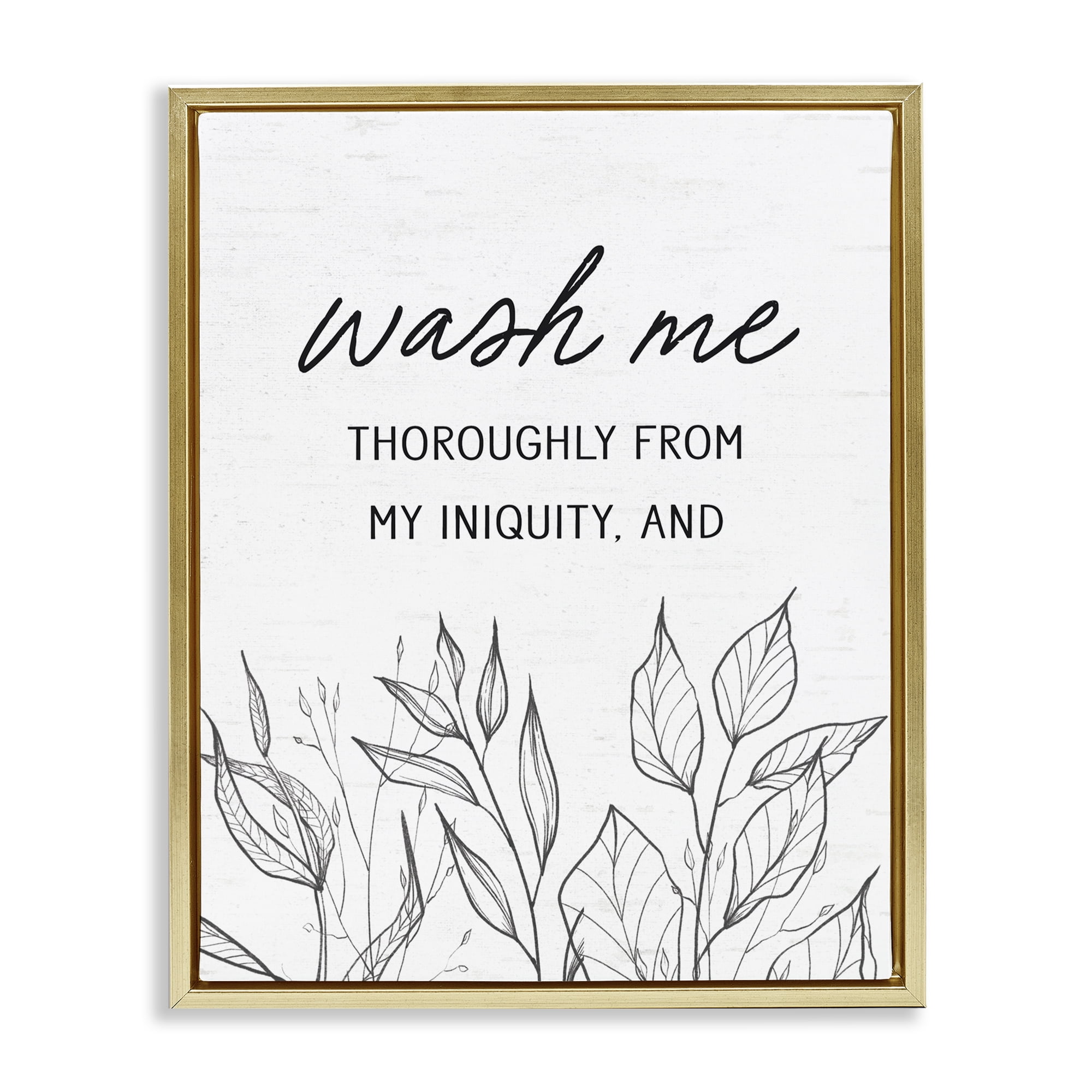 Wash Me Thoroughly Scripture Gold Framed Floater Canvas Wall Art, design by Lettered and Lined