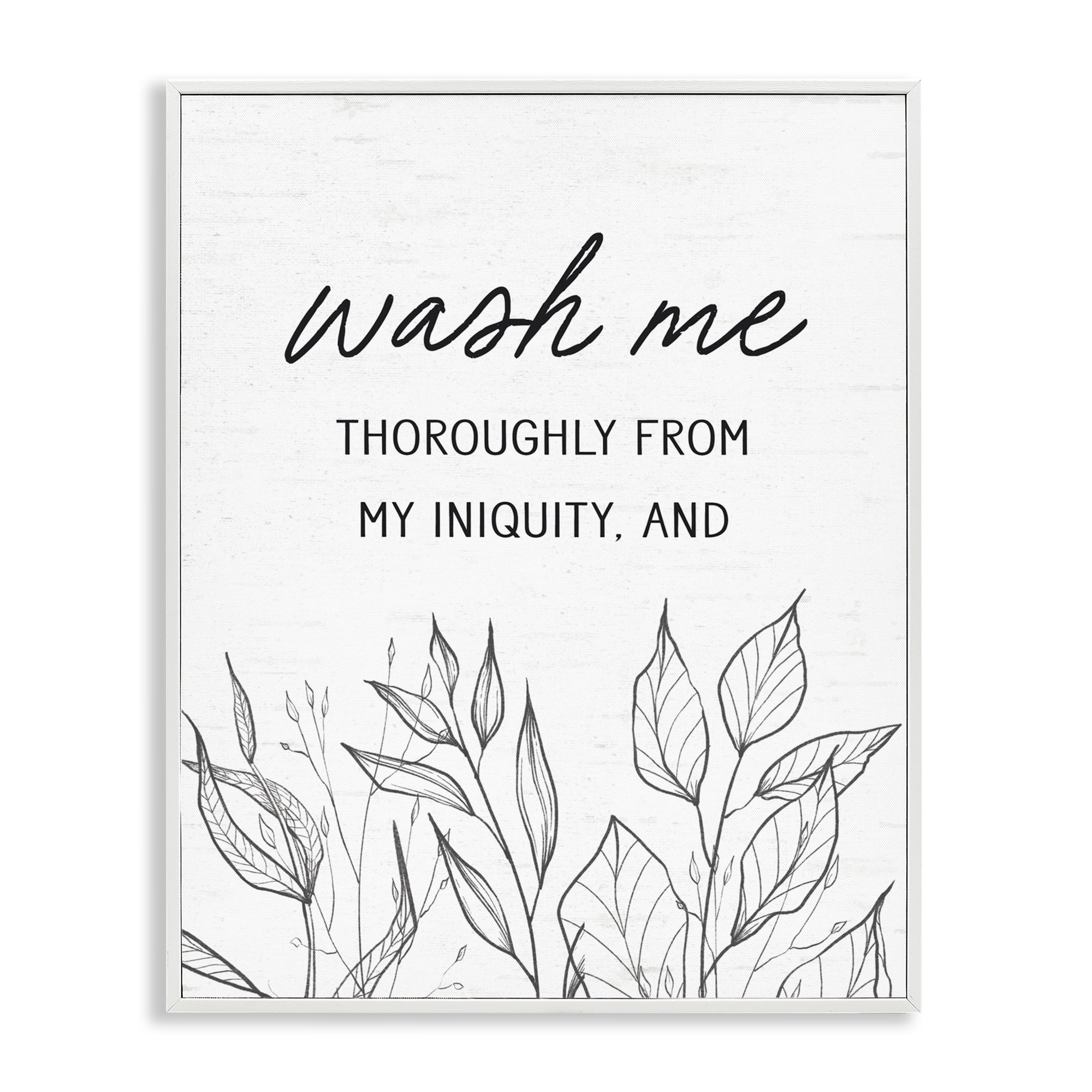 Wash Me Thoroughly Scripture White Framed Giclee Art, design by Lettered and Lined