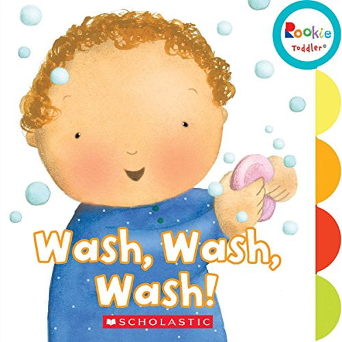 Pre-Owned Wash, Wash, Wash! (Rookie Toddler) Paperback