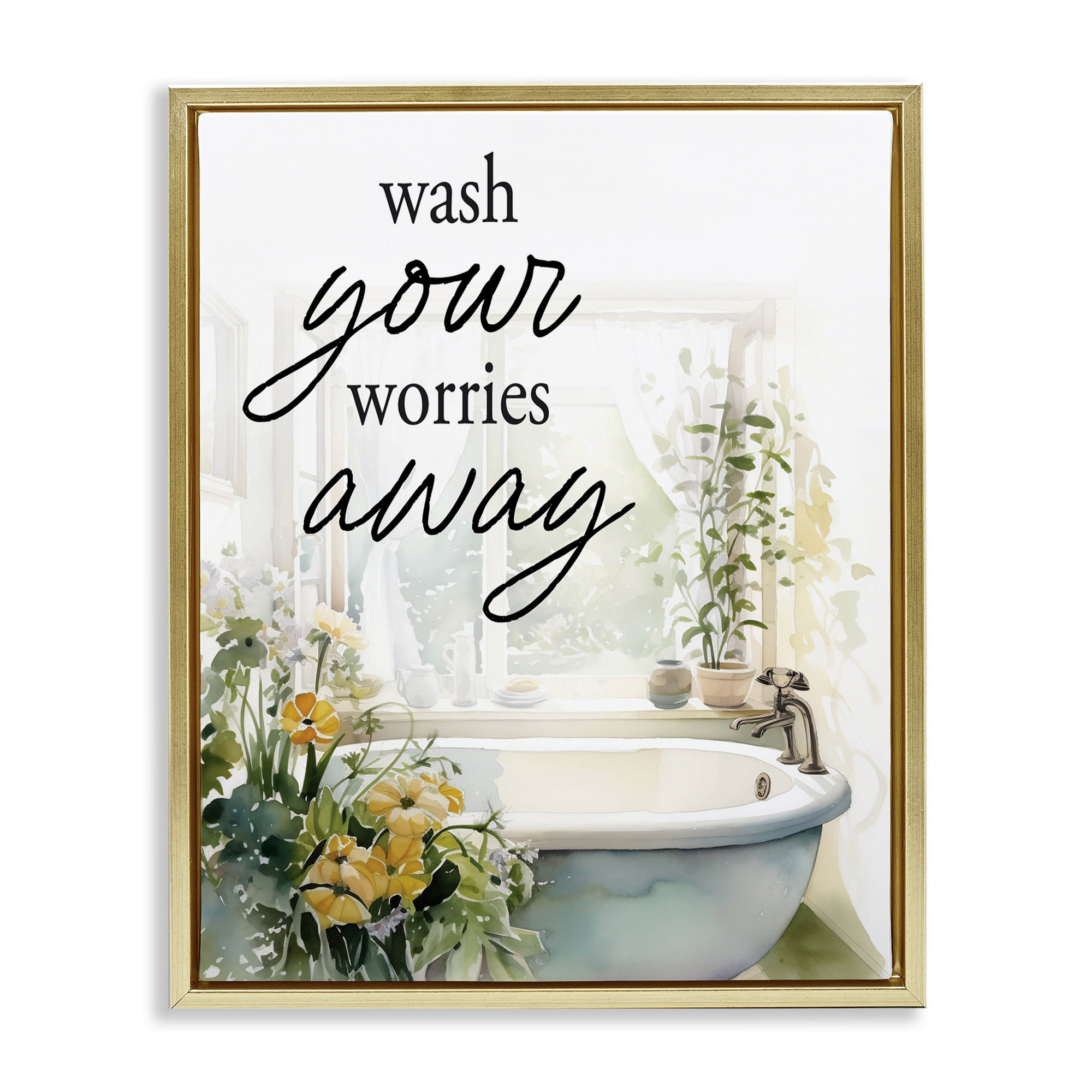 Wash Worries Away Sunlit Bath Gold Framed Floater Canvas Wall Art, design by Lettered and Lined