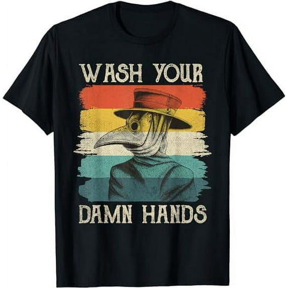 Wash Your Damn Hands Plague Doctor Mask Vintage Retro T-Shirt