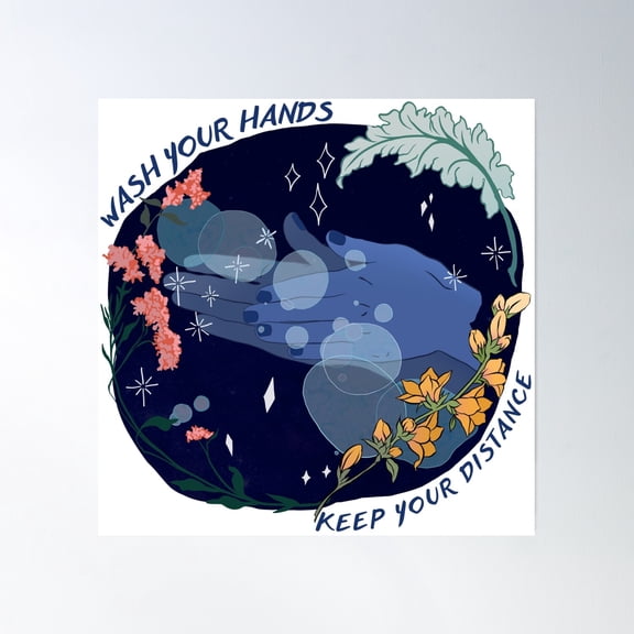 Wash Your Hands And Keep Your Distance Poster Wall Art, Modern Wall Decor, 16x16 UNFRAMED