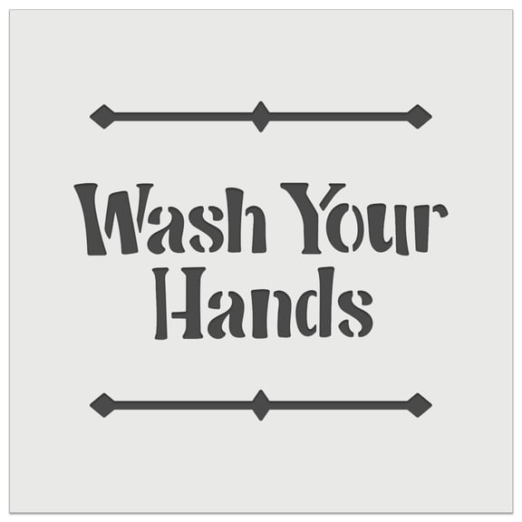 Wash Your Hands DIY Cookie Wall Craft Stencil - 5.5 Inch