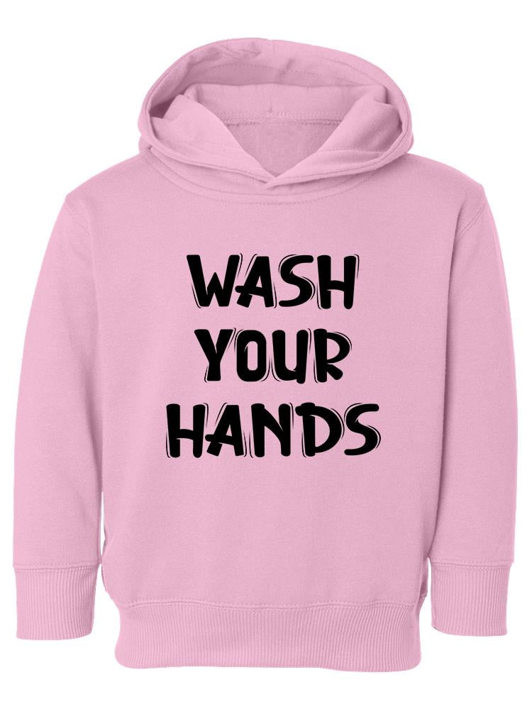 Wash your hands hoodie hotsell