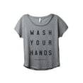 thumbnail image 1 of Wash Your Hands Motherism Women's Fashion Slouchy Dolman T-Shirt Tee Heather Grey Medium, 1 of 3