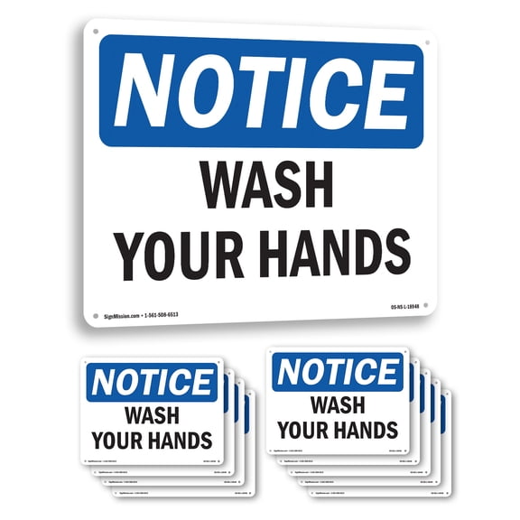 Wash Your Hands OSHA Notice Aluminum Sign 10 Inch x 7 Inch - 10 Pack